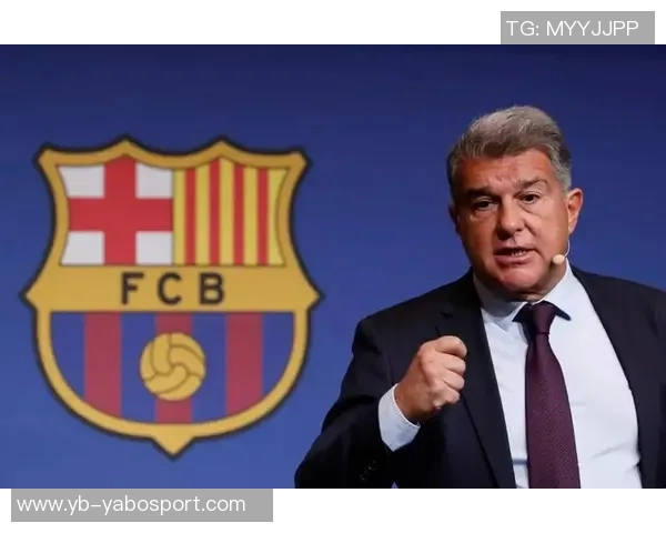 拉波尔塔谈引援困境强调球队需精简阵容以提升竞争力